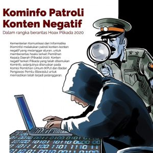 Kominfo Patroli Konten Negatif Dalam Rangka Berantas Hoax Pilkada 2020