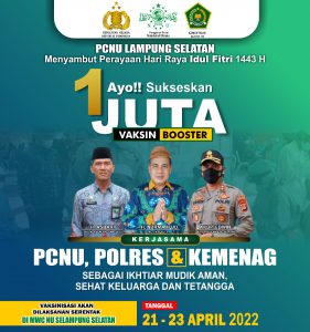PCNU Lamsel Gandeng Polres dan Kemenag Gelar 1 Juta Vaksin Booster Jelang Lebaran