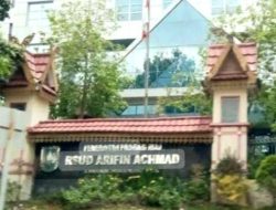 Tragis, Diduga Akibat Kecerobohan Oknum Dokter di RSUD Arifin Achmad Sebabkan Pasien Meninggal